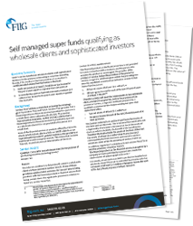 Self managed super funds qualifying as wholesale clients and sophisticated investors - PDF download